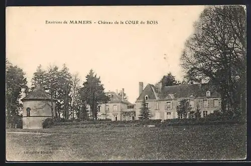 AK Mamers, Château de la Cour du Bois