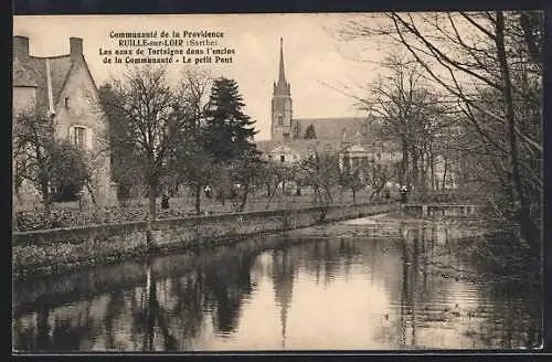 AK Ruillé-sur-Loir, Les eaux de l`Oratoire et le petit pont de la Communauté de la Providence