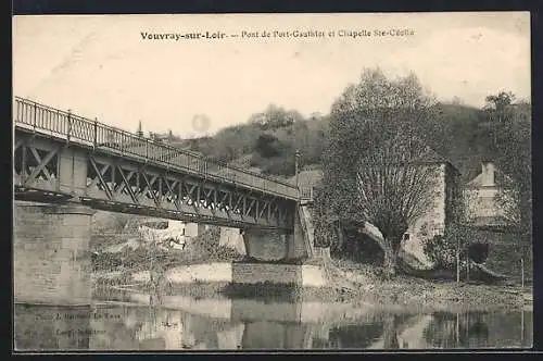 AK Vouvray-sur-Loir, Pont de Port-Gauthier et Chapelle Ste-Cécile