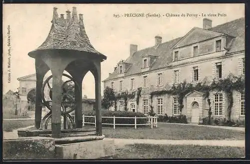 AK Précigné, Château du Perray, Le vieux Puits