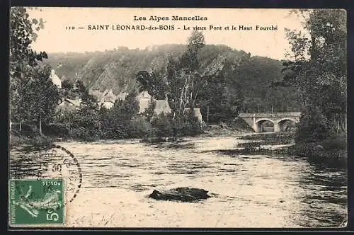 AK Saint-Léonard-des-Bois, Le vieux Pont et le Haut Fourché