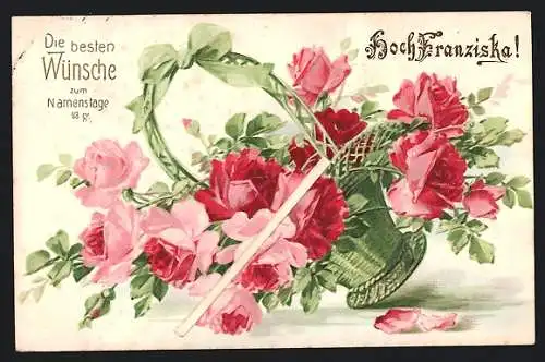 Präge-AK Namenstag, Korb mit Rosen, Hoch Franziska!