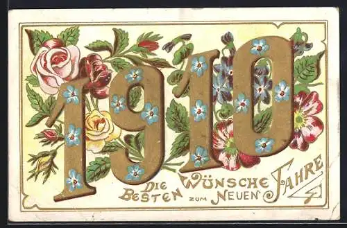 Präge-AK Jahreszahl 1910 vor Rosen und Veilchen, Neujahrsgruss