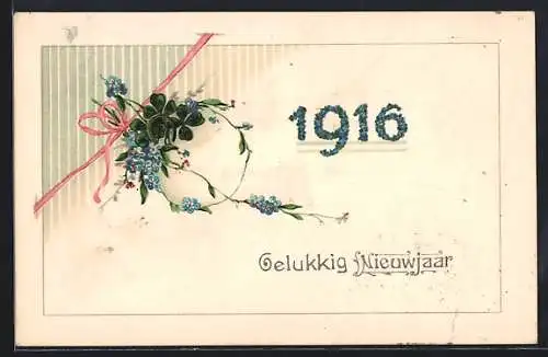 AK Gelukkig Nieuwjaar, Jahreszahl 1916 mit Kleeblättern und Vergissmeinnicht