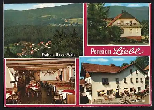 AK Frahels /Bayer. Wald, Hotel Liebl, Ortsansicht und Aussenansicht