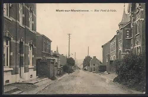 AK Mont-sur-Marchienne, Rue Pont-à-Nole, Strassenpartie