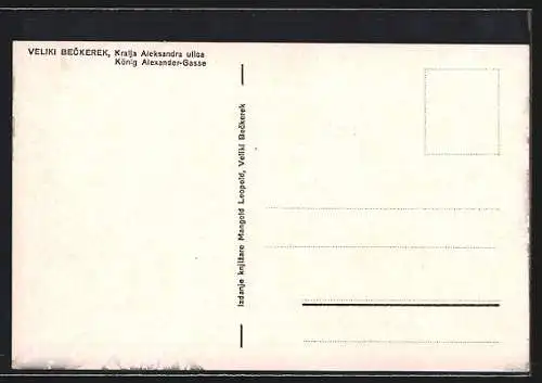 AK Veliki Beckerek, König Alexander-Gasse mit Geschäft von Anton Boleszny