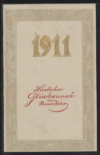 Präge-AK Glückwunsch zum neuen Jahre, Jahreszahl 1911 im Rahmen mit Tannenzweigen