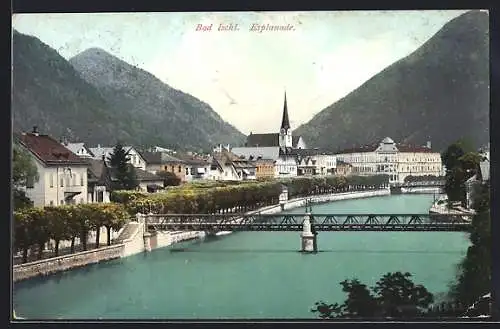 AK Bad Ischl, Teilansicht mit Brücke, Esplanade und Kirche