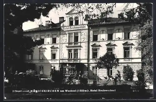 AK Mönichkirchen am Wechsel, Hotel Hochwechsel