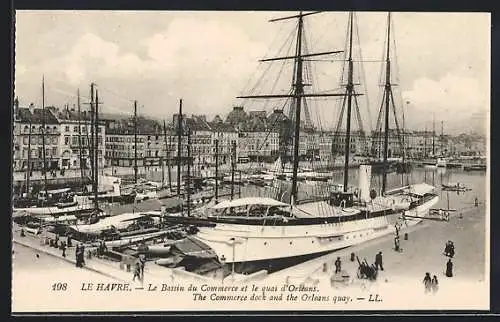 AK Le Havre, Le Bassin du Commerce et le quai d`Orleans, Hafen