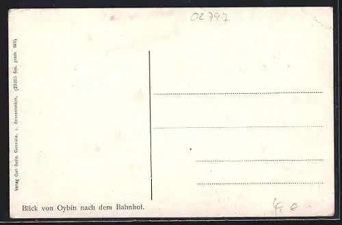 AK Oybin, Blick von Oybin nach dem Bahnhof