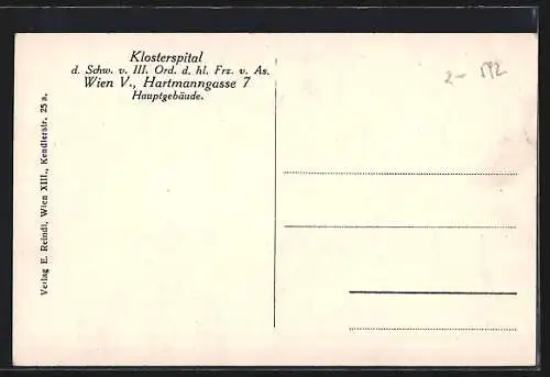 Künstler-AK Wien, Klosterspital d. Schw. v. III .Ord. d. hl. Frz v. As., Hartmanngasse 7, Hauptgebäude