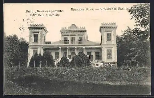 AK Vrnjatschka Bad, Villa Belli Marcovitz