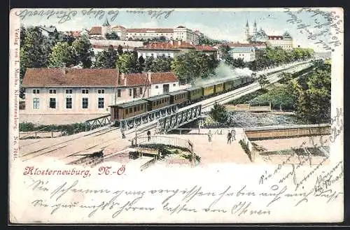 AK Klosterneuburg /N.-Ö., Ortspartie mit Eisenbahn