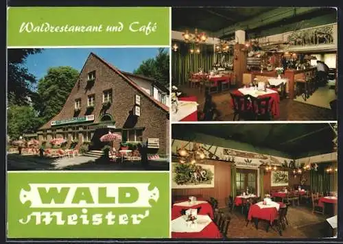 AK Eicken-Bruche, Restaurant Waldmeister, Aussen- und Innenansicht