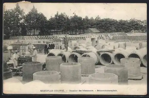 AK Merxplas, Colonie, Chantier des bétonneurs