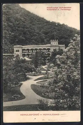 AK Herkulesbad, Rudolfshof mit Parkanlage