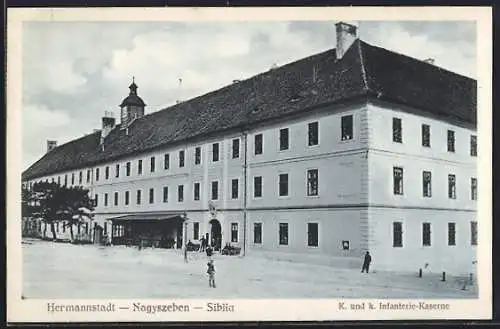 AK Hermannstadt, K. und k. Infanterie-Kaserne