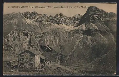 AK Kemptnerhütte, Berghütte mit dem Muttler, Heilbronnerweg, Allgäuer Alpen