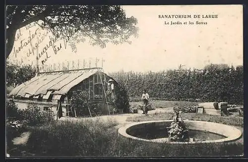 AK Larue, Sanatorium, Le Jardin et les Seres