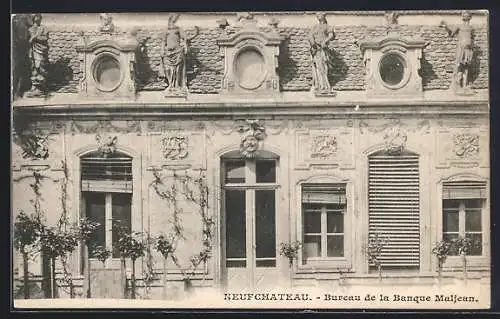 AK Neufchateau, Bureau de la Banque Maljean