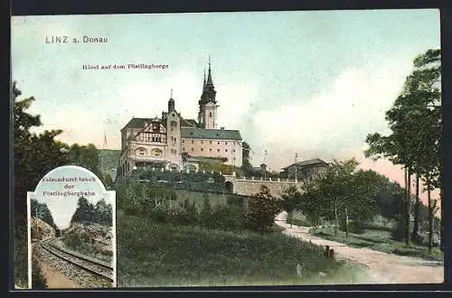 AK Linz a. Donau, Hotel auf dem Pöstlingberge, Felsendurchbruch der Pöstlingbergbahn