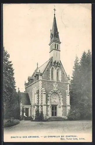 AK Amerois, Le Château, La Chapelle