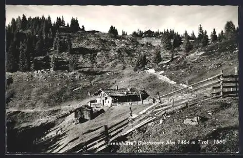 AK Brennhütte, Berghütte auf der Durchkaser Alm