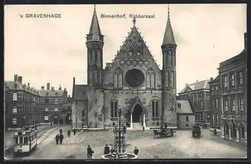 AK `s Gravenhage, Binnenhof, Ridderzaal, Strassenbahn