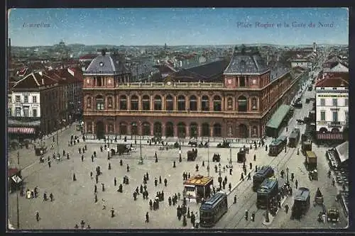 AK Bruxelles, Place Rogier et la Gare du Nord, Strassenbahn