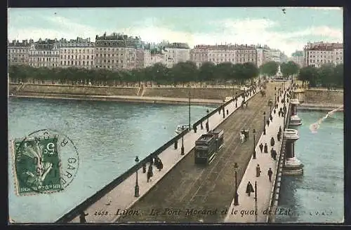 AK Lyon, Le Pont Morand et le quai de l'Est, Strassenbahn