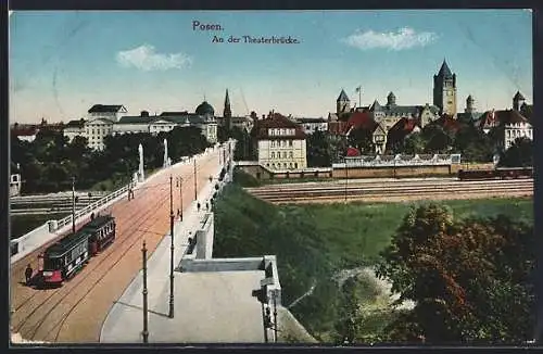 AK Posen, Theaterbrücke mit Strassenbahn