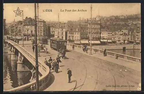 AK Liége, le pont des Arches, Strassenbahnen