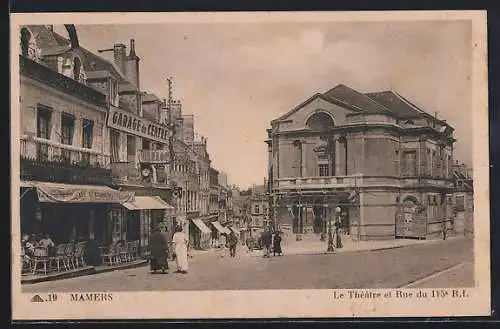 AK Mamers, Le Théâtre et Rue du 115e R.I