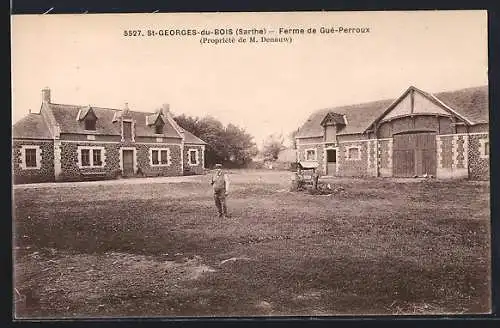 AK Saint-Georges-du-Bois, Ferme de Gué-Perroux (Propriété de M. Denauw)