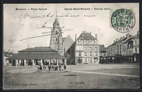 AK Mamers, Place Carnot avec Église Saint-Nicolas et Vieilles Halles