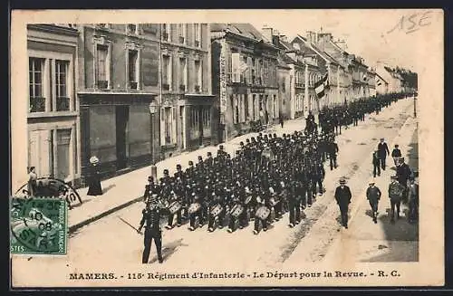 AK Mamers, 115e Régiment d`Infanterie, Le Départ pour la Revue