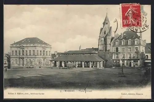 AK Mamers, Place Carnot avec bâtiments historiques et église