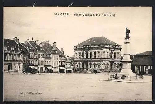 AK Mamers, Place Carnot vue du côté Nord-Est avec monument et bâtiments environnants