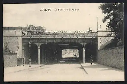 AK Le Mans, Le Viaduc du Bourg-Belé