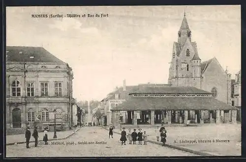 AK Mamers, Théâtre et Rue du Fort