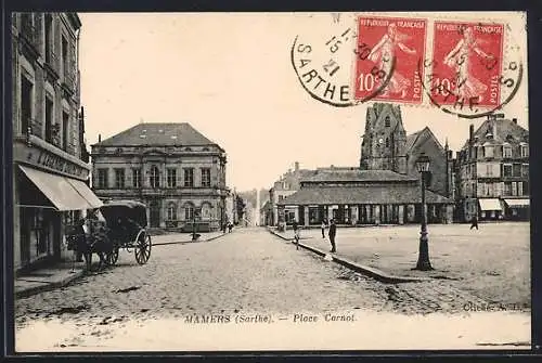 AK Mamers, Place Carnot avec calèche et bâtiments historiques