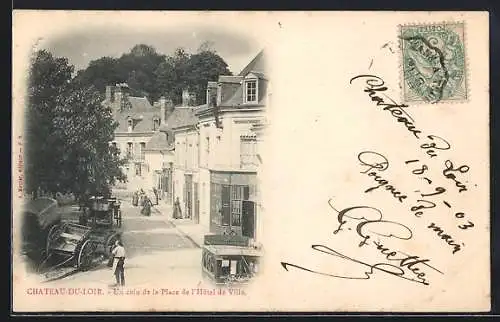 AK Château-du-Loir, Un coin de la Place de l`Hôtel de Ville