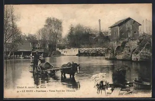 AK Le Mans, Pontlieue, Vieux Pont sur l`Huisne