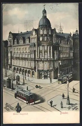 AK Dresden, Hotel Imperial mit Strassenbahn