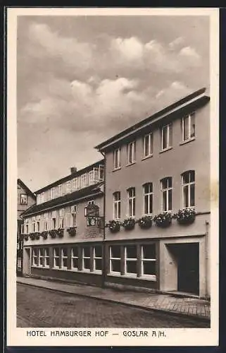 AK Goslar /A. H., Hotel Hamburger Hof, Aussenansicht