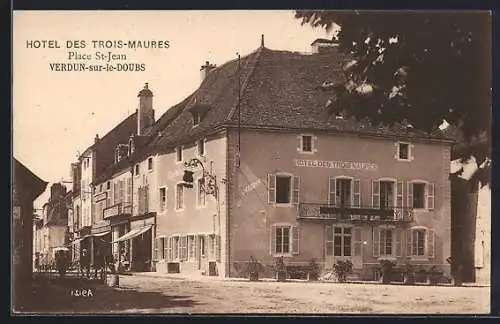 AK Verdun-sur-le-Doubs, Hotel des Trois-Maures, Place St-Jean