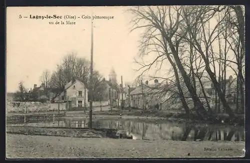 AK Lagny-le-Sec, Coin Pittoresque vu de la Mare