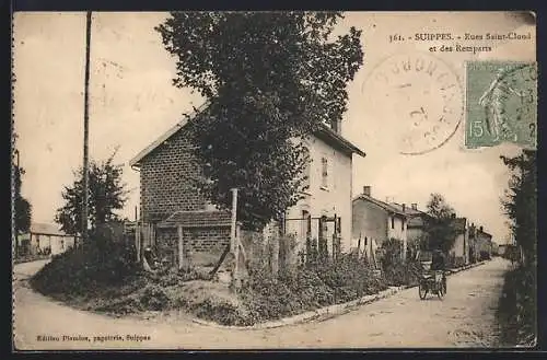 AK Suippes, Rues Saint-Cloud et des Remparts